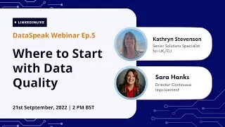 Where to Start with Data Quality ✅ - With Sara Hanks