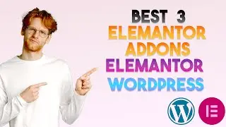 Best 3 elementor elements plugin