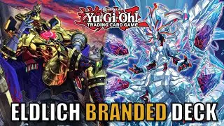 ELDLICH INVOKED BRANDED DECK IS CRAZY GOOD! - Yu-Gi-Oh! - POST-ALBAZ STRIKE DECK PROFILE & TESTING