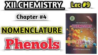 Nomenclature of phenols lec 9 class 12 chemistry new book