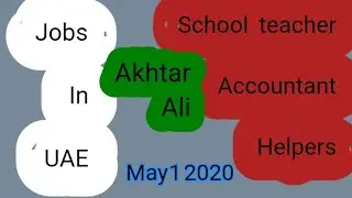 school teacher, Accountant, Helper's jobs in UAE May 1 2020