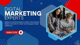 Digital marketing experts || Marketing || 2025-Dce-31..