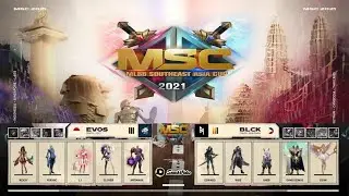 EVOS LEGENDS vs BLACKLIST INTERNATIONAL | MATCH 3 | MSC 2021