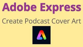 Adobe Express - Create Podcast Cover Art