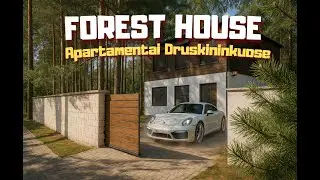 Forest House Druskininkai – poilsis tarp pušų ir ramybės 🌲