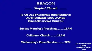1-11-26 Sunday Morning @ Beacon Baptist Church...