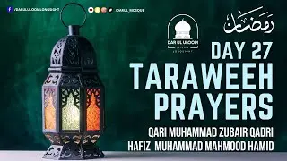 DAY 27 - LIVE TARAWEEH TRANSMISSION