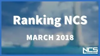 Ranking the March 2018 NCS Releases