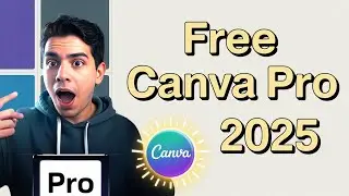 Unlock Canva Pro for FREE in 2025 | Step-by-Step Guide #canvaproforfree #canva2025