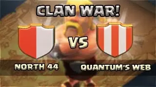 Clash of Clans - N44 Vs. Quantum's Web! The Aftermath!