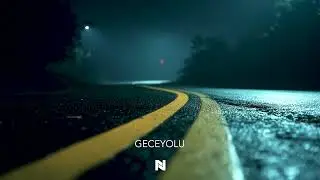 Fatih Nizam &ndash; GECEYOLU | Melodic Turkish Trap &times; EDM (Driving Night Vibe 2025)