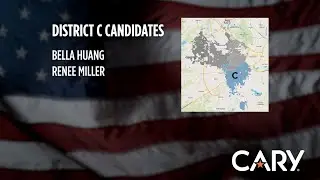 Cary Community Candidate Forum: District C Candidates