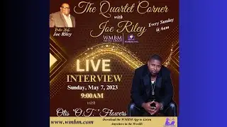 The Quartet Corner with Joe Riley featuring Otis Flowers