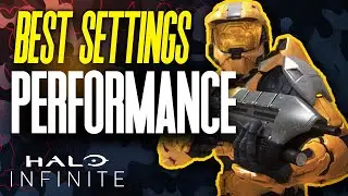 Halo Infinite BEST SETTINGS for Better PC Performance &ndash; Graphics Optimization Guide