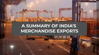 Logistics Scoops - A summary of India's merchandise exports in Feb 2022