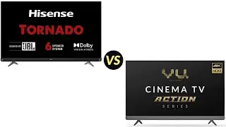 Vu cinema action vs Hisense tornado comparison price specs and availability