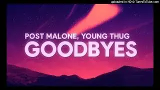 Post Malone - Goodbyes ft. Young Thug (Rated PG) (Reversed) (Backmask)