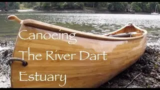 The River Dart Estuary in an Open Canoe.