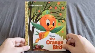 Little Golden Book: Disney's The Orange Bird