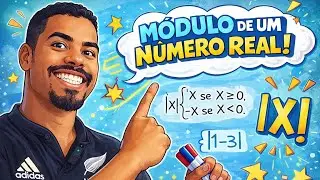 Módulo de um Número Real: Entenda de Uma Vez por Todas