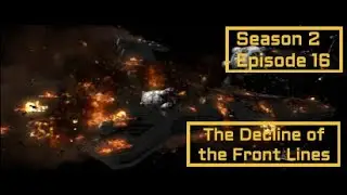 Star Wars Fall of the Republic: Ep 16 The Decline of the Front Lines
