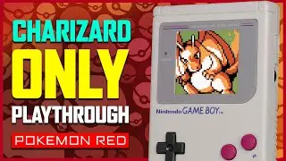 I Beat Pok&eacute;mon Red Using ONLY Charizard... for Some Reason