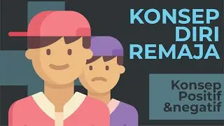 Konsep Diri Remaja