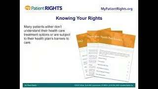 My Patient Rights &ndash; Removing barriers to treatment and care