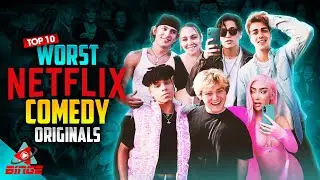 Top 10 Worst Netflix Comedy Originals | BingeTv