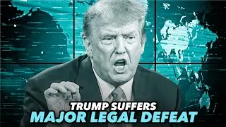 Trump Suffers Devastating Legal Defeat That Could Financially Crush Him