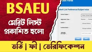 BSAEU B.Ed Merit list Published 2024 :: WB B.Ed admission 2024 update :: WBUTTEPA