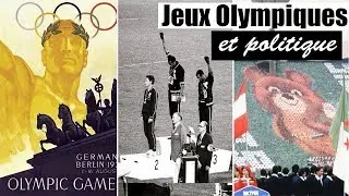 Les Jeux Olympiques #3 : quand la politique fait irruption (en trois dates clés)