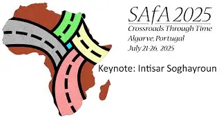 Keynote: Intisar Soghayroun 27th Biennial Meeting of the Society of Africanist Archaeologists