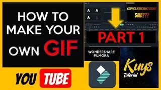 (PART 1) How to make GIF in WONDERSHARE FILMORA X | PART 1 | TAGALOG TUTORIAL | KUYS TUTORIAL