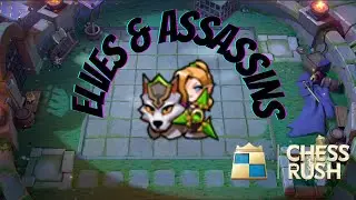 Chess Rush Season 11 - 6 Elves 6 Assassins on Turbo