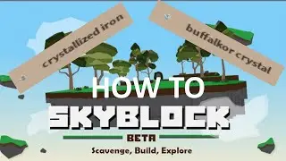 How to get the Buffalkor Crystal AND Crystallized Iron in Roblox Skyblock!