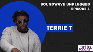 Soundwave Unplugged Episode 4 | Terrie T