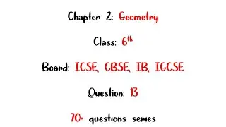 6th Grade | Chapter 2- Geometry |70+ Questions Series
