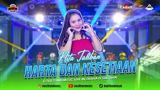 HARTA DAN KESETIAAN - NITA TALIBAN - D'SULTHAN - LIVE - WINONG - PATI - HUT PT JAPINDO CHIBA REFORMA