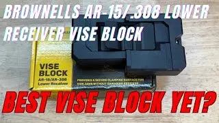 Brownells AR-15/.308 Vise Block | Best Vise Block?