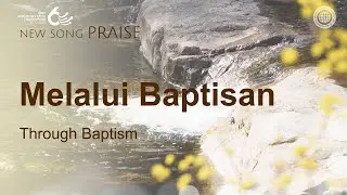 Melalui Baptisan | Gereja Tuhan, Ahnsahnghong, Tuhan Ibu