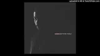 Damso - D&eacute;brouillard Son Officiel ( Batterie Faible )