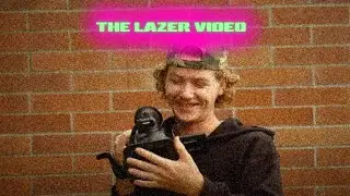 The Lazer Video