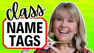 DIY NAME TAGS for your CLASS (how to use as a positive behaviour management tool)