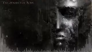 Powerful Massive And Dramatic Neo Classical Violin Music   The Demand of Man