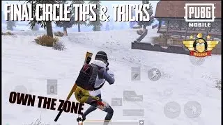 FINAL CIRCLE TIPS & TRICKS PUBG MOBILE