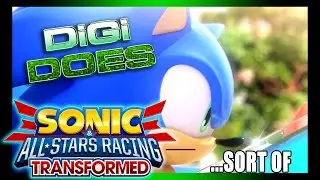DiGi Does Sonic & All-Stars Racing Transformed (sort of)