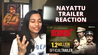 Nayattu Trailer Reaction | Kunchacko Boban, Joju George, Nimisha Sajayan | Martin Prakkat