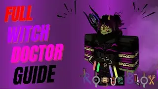 FULL WITCH DOCTOR GUIDE AND QUEST + SOME TIPS | ROGUEBLOX