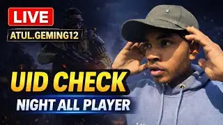 LIVE UID CHECK ✅ Night Time Fun 🤣 | FF Max | ATUL.GEMING12